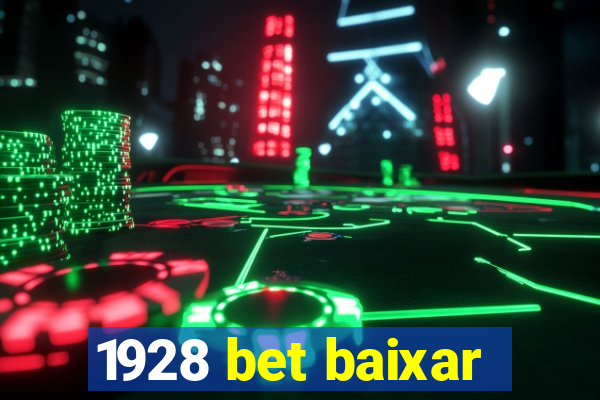 1928 bet baixar